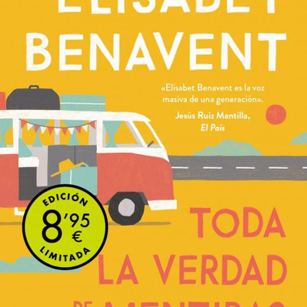 Toda la verdad de mis mentiras