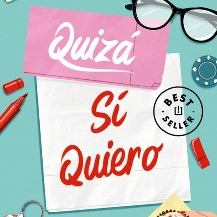Quizá sí quiero (quererte 2)