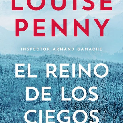 EL REINO DE LOS CIEGOS (INSPECTOR ARMAND GAMA CHE 14)