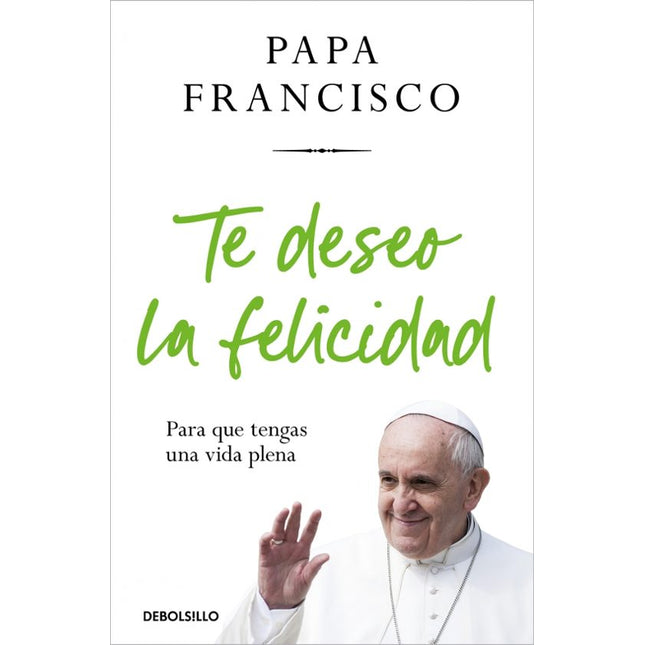 Te deseo la felicidad