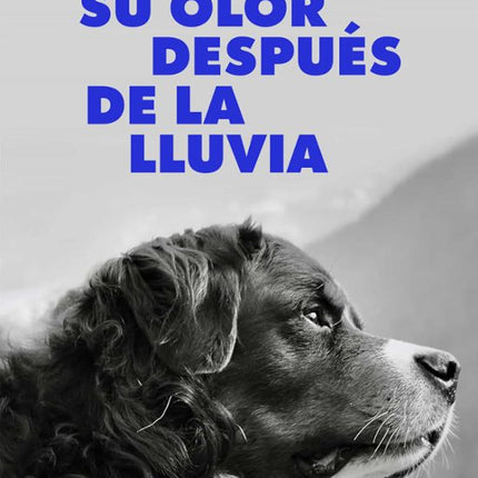 Su olor después de la lluvia