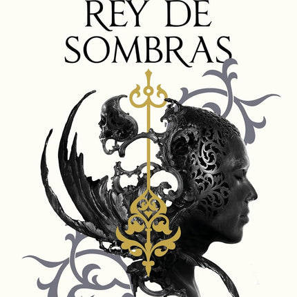 Rey de sombras (sangre de plata 2)
