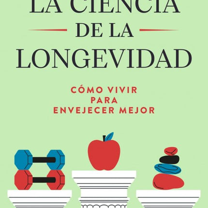 La ciencia de la longevidad