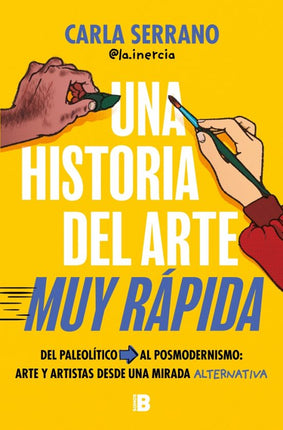Una historia del arte muy rápida