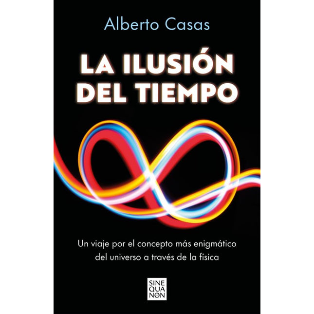LA ILUSION DEL TIEMPO