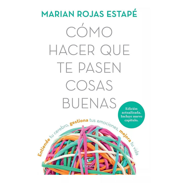 COMO HACER QUE TE PASEN COSAS BUENAS