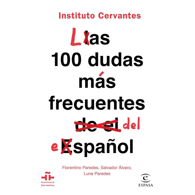 Las 100 dudas más frecuentes del español