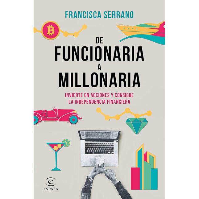 De funcionaria a millonaria