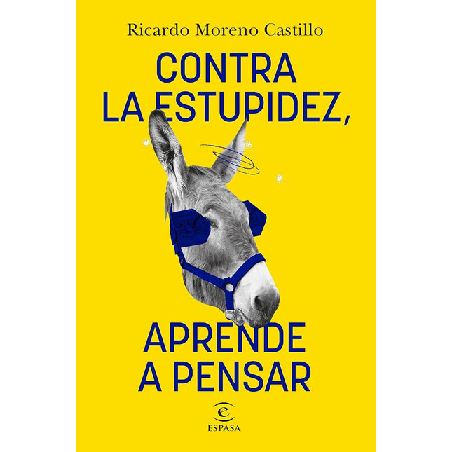 Contra la estupidez, aprende a pensar