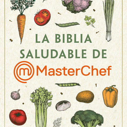 LA BIBLIA SALUDABLE DE MASTERCHEF