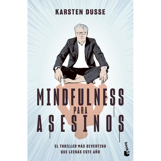 Mindfulness para asesinos