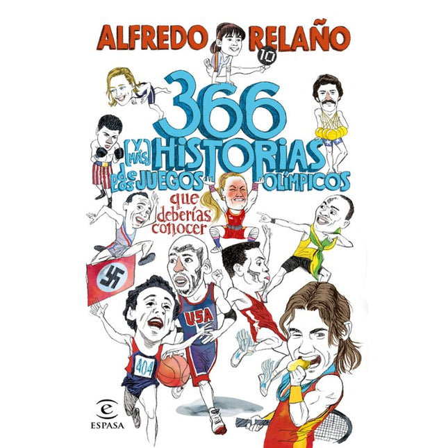 366 (y más) historias de los juegos olímpicos qué deberías conocer