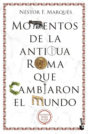 Momentos de la antigua roma qué cambiaron el mundo