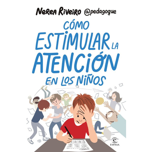COMO ESTIMULAR LA ATENCION EN LOS NIÑOS