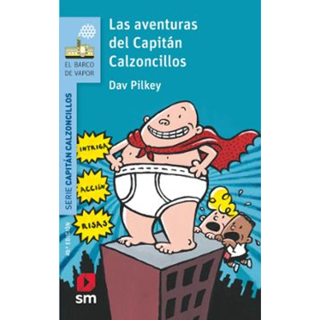 Las aventuras del capitán calzoncillos