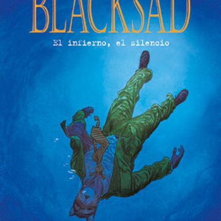 BLACKSAD VOL. 4: EL INFIERNO, EL SILENCIO