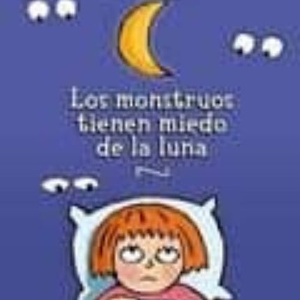 Los monstruos tienen miedo de la luna