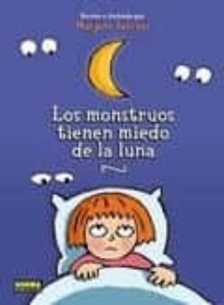 Los monstruos tienen miedo de la luna
