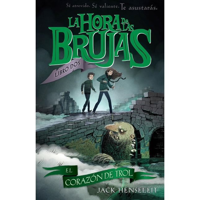 La hora de las brujas.(2) el corazón de trol