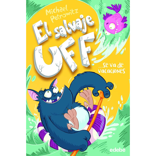 El salvaje UFF se va de vacaciones.(2)