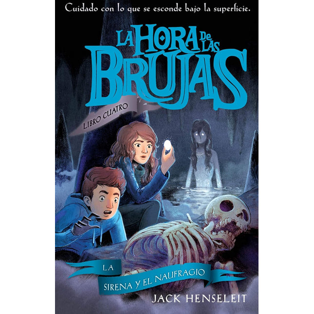 La hora de las brujas.(4) la sirena y el naufragio