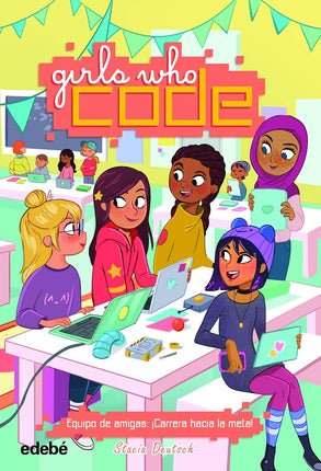 Girls who code.(2) equipo de amigas:¡carrera hacia la meta!
