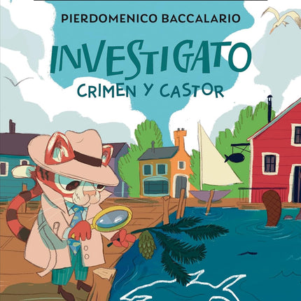 Investigado. Crimen y castor