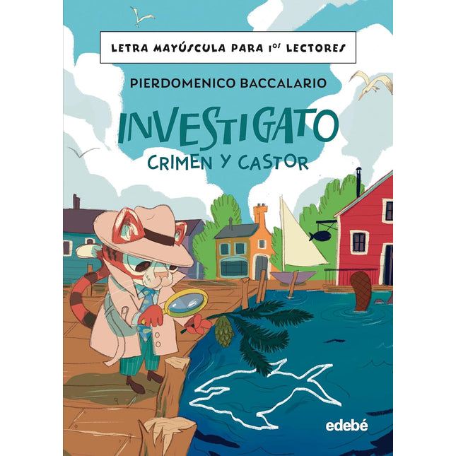 Investigado. Crimen y castor