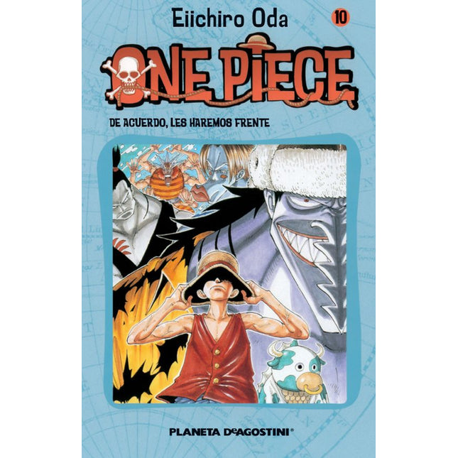 ONE PIECE Nº 10.DE ACUERDO, LES HAREMOS FREN- TE