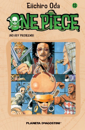 ONE PIECE Nº 13.¡NO HAY PROBLEMA]