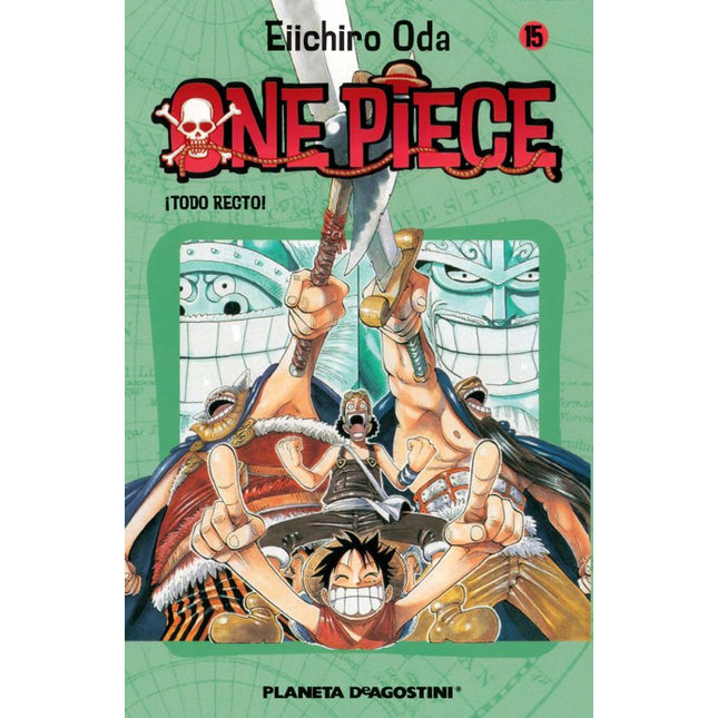 ONE PIECE Nº 15.¡TODO RECTO]