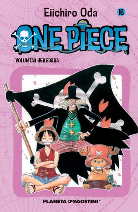 ONE PIECE Nº 16.VOLUNTAD HEREDADA