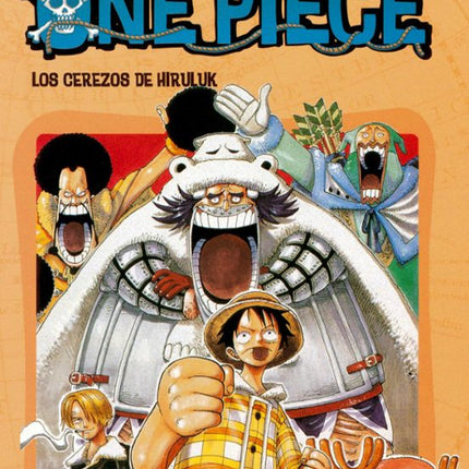 ONE PIECE Nº 17.LOS CEREZOS DE HIRULUK
