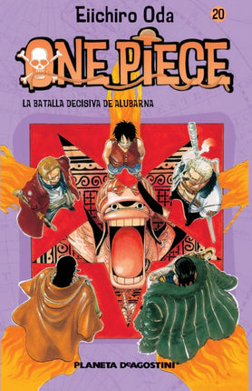 ONE PIECE Nº 20.LA BATALLA FINAL DE ALUBARNA