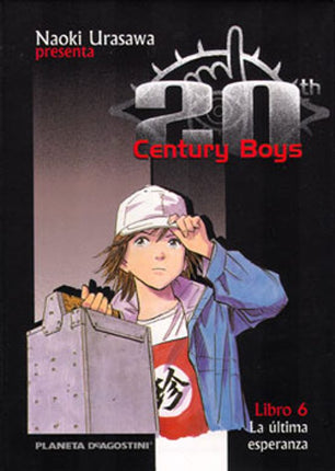 20TH CENTURY BOYS Nº6. LA UKTIMA ESPERANZA