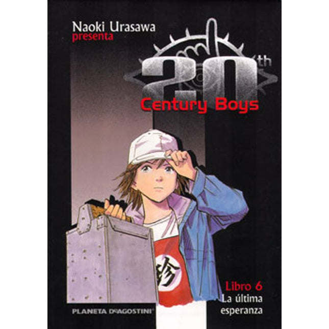20TH CENTURY BOYS Nº6. LA UKTIMA ESPERANZA