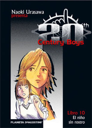 20TH CENTURY BOYS Nº10. EL NIÑO SIN ROSTRO