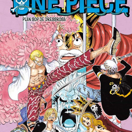 ONE PIECE Nº 73.PLAN SOP DE DRESSROSA