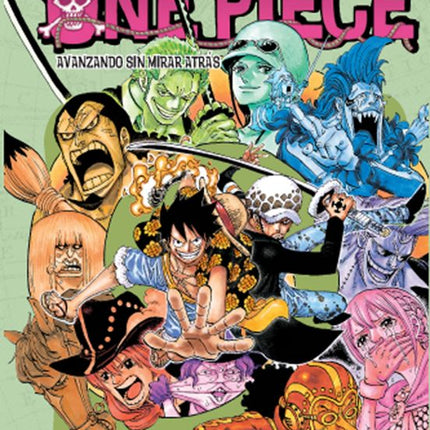 ONE PIECE Nº 76.AVANZANDO SIN MIRAR ATRAS