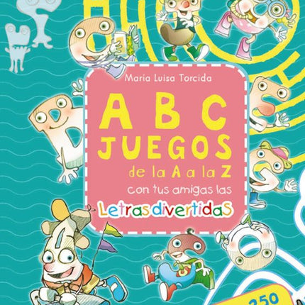 ABCJUEGOS DE LA A A LA Z CON TUS AMIGAS LAS