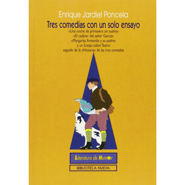 TRES COMEDIAS CON UN SOLO ENSAYO
