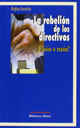 LA REBELION DE LOS DIRECTIVOS
