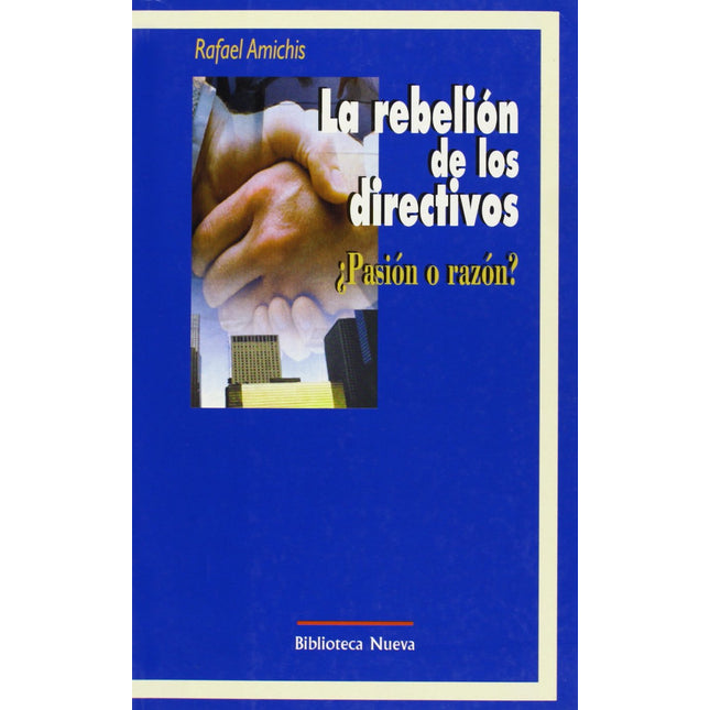 LA REBELION DE LOS DIRECTIVOS