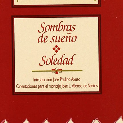 SOMBRAS DE SUEÑO. SOLEDAD