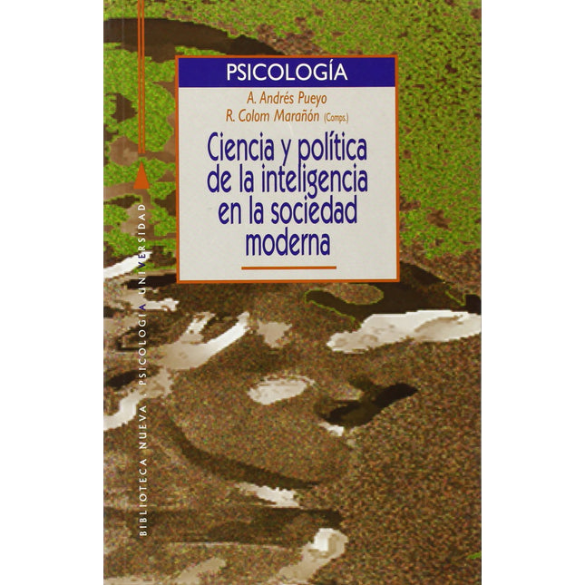 CIENCIA Y POLITICA DE LA INTELIGENCIA EN LA SOCIEDAD MODERNA