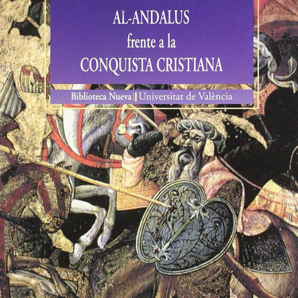 AL-ANDALUS FRENTE A LA CONQUISTA CRISTIANA