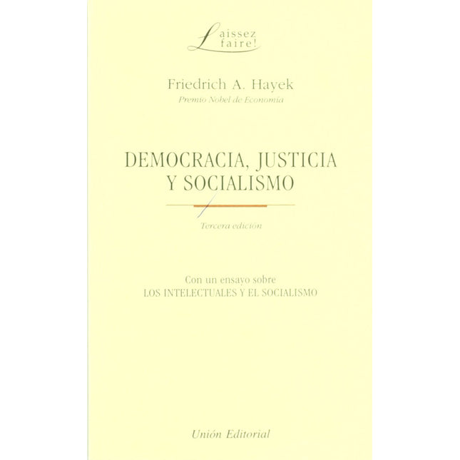 DEMOCRACIA,JUSTICIA Y SOCIALISMO