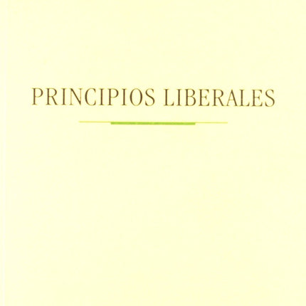 PRINCIPIOS LIBERALES
