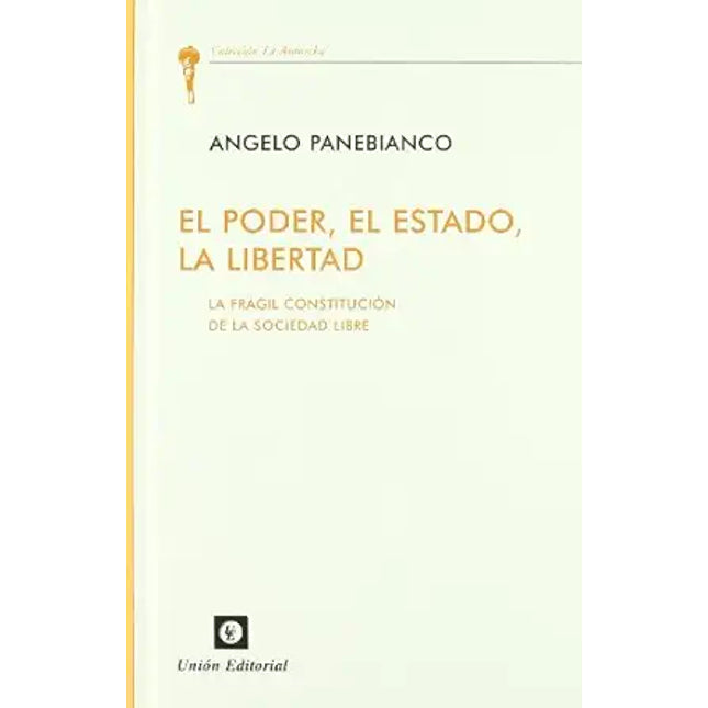 EL PODER,EL ESTADO,LA LIBERTAD