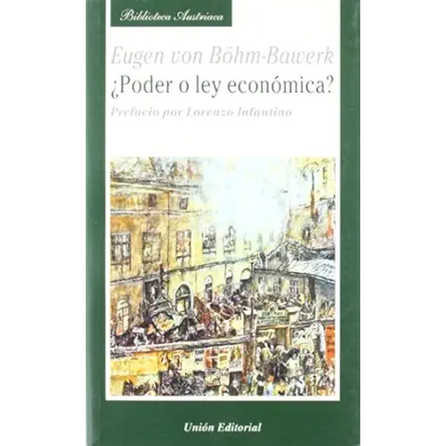 ¿PODER O LEY ECONOMICA?